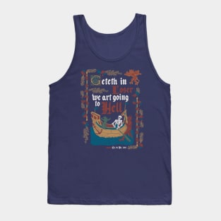 Get in Loser Medieval Style - Retro Vintage English History II Tank Top